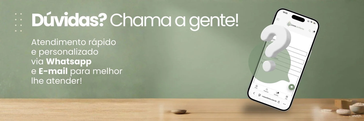 Atendimento Livreconforto com qualidade e personalizado